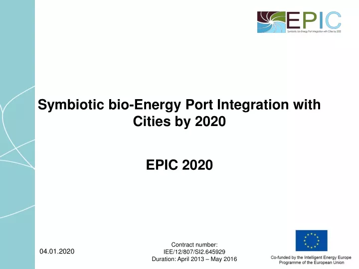 symbiotic bio energy port integration with cities by 2020