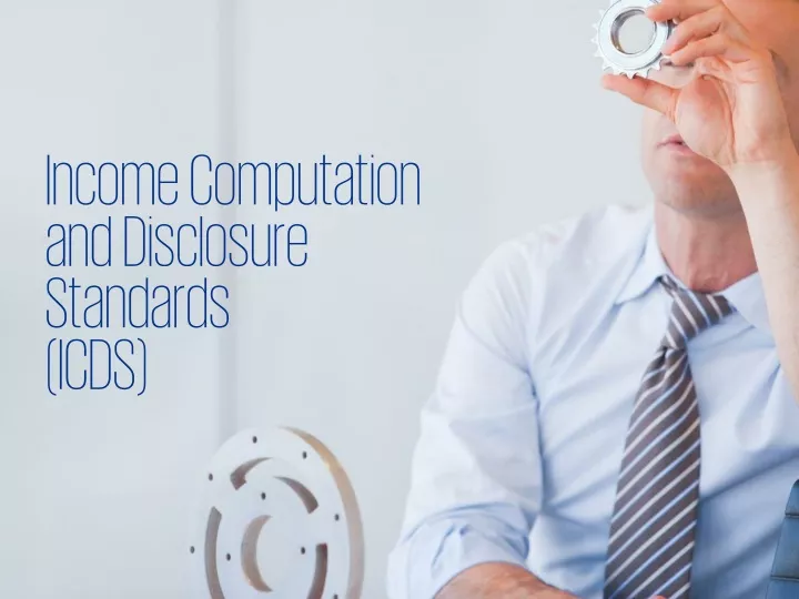 income computation and disclosure standards icds