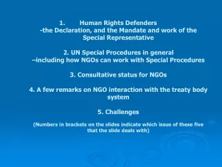 (1) Declaration on Human Rights Defenders