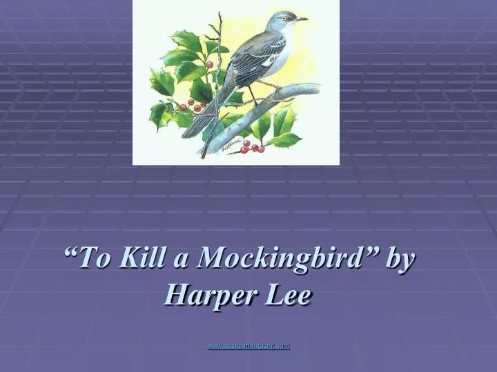 to kill a mockingbird by harper lee