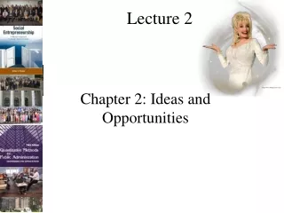 Chapter 2: Ideas and Opportunities