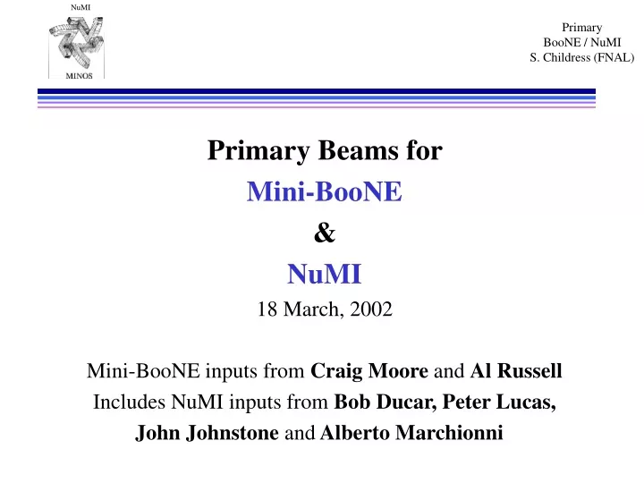 primary beams for mini boone numi 18 march 2002