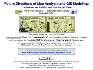 Future Directions of Map Analysis and GIS Modeling :