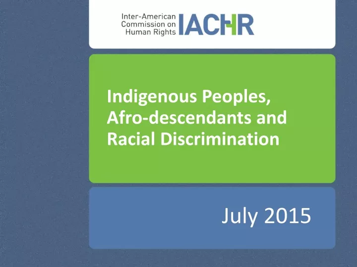indigenous peoples afro descendants and racial discrimination