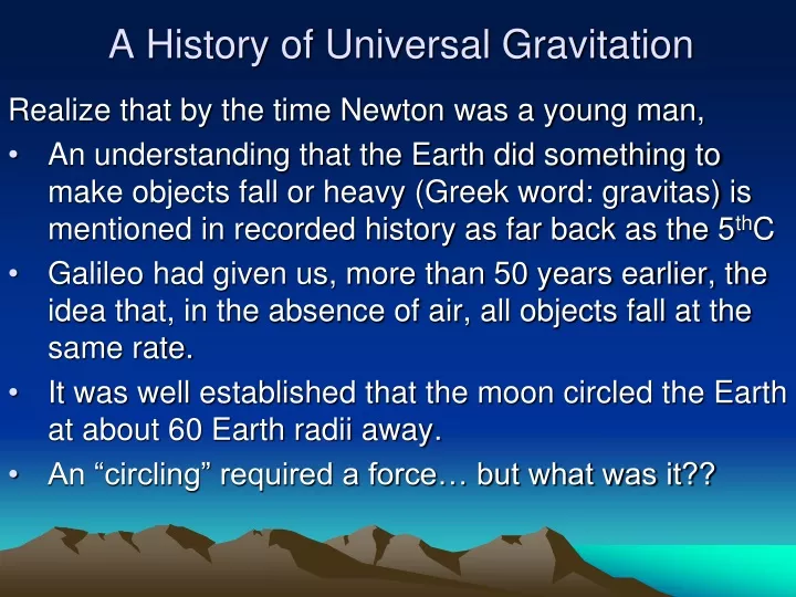 a history of universal gravitation