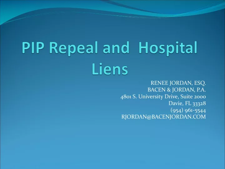 pip repeal and hospital liens