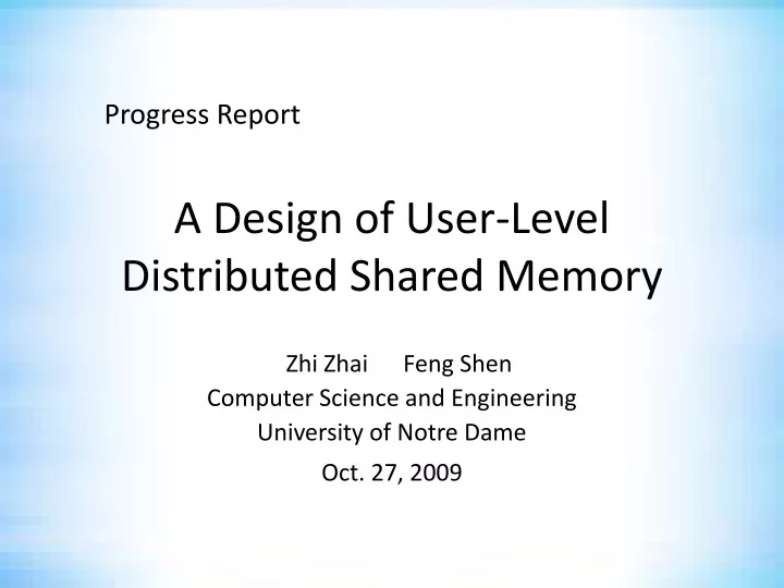 a design of user level distributed shared memory