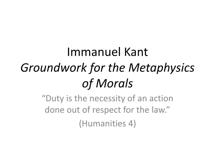 immanuel kant groundwork for the metaphysics of morals