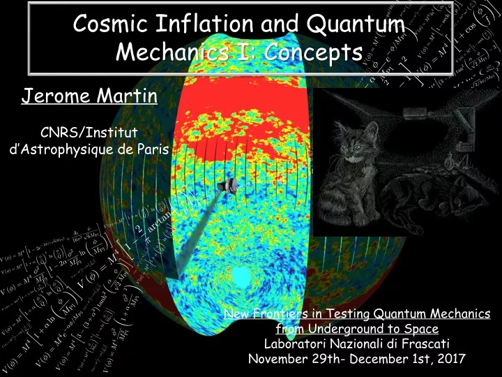 cosmic inflation and quantum mechanics i concepts