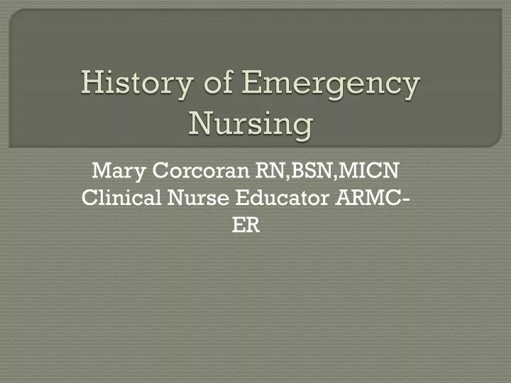 history of emergency nursing