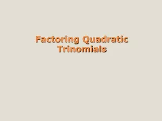 Factoring Quadratic Trinomials