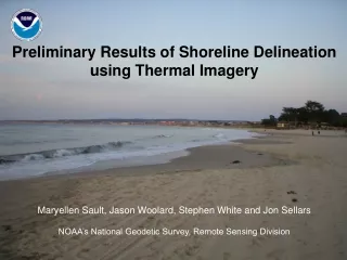 Preliminary Results of Shoreline Delineation  using Thermal Imagery
