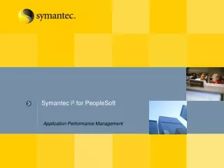 Symantec i 3  for PeopleSoft
