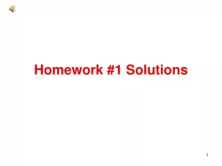 Homework #1 Solutions