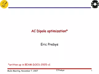 AC Dipole optimization*