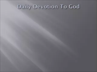 Daily Devotion To God