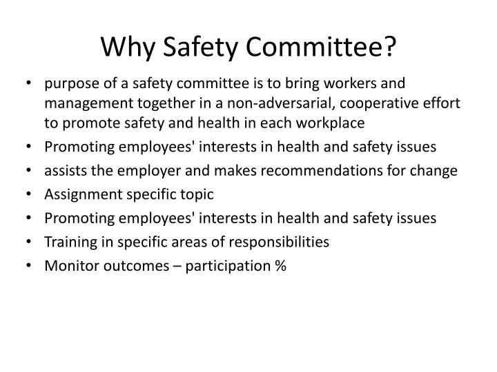 why safety committee