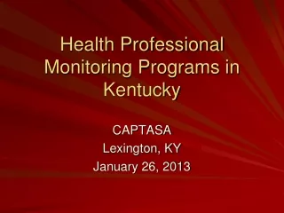Health Professional Monitoring Programs in Kentucky