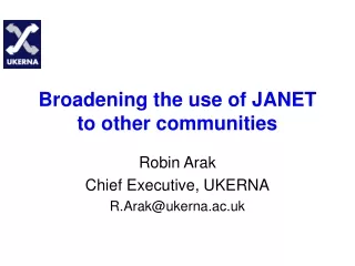 Broadening the use of JANET to other communities