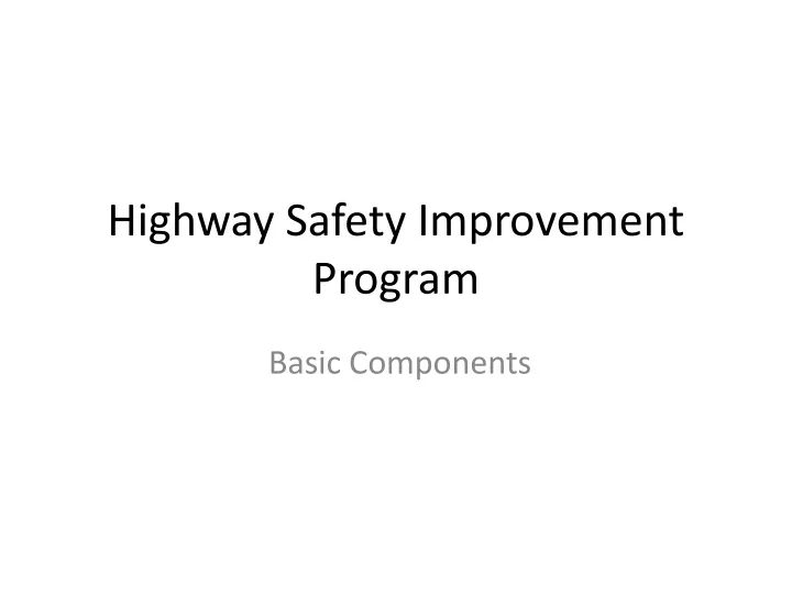 highway safety improvement program