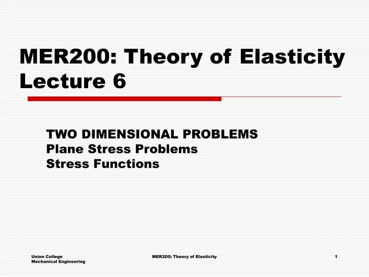 mer200 theory of elasticity lecture 6