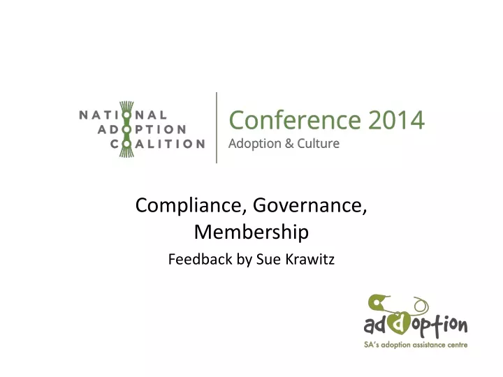 compliance governance membership feedback by sue krawitz