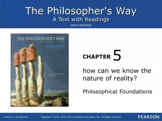 how can we know the nature of reality? Philosophical Foundations