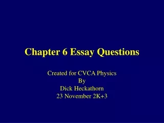Chapter 6 Essay Questions
