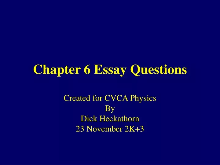 chapter 6 essay questions