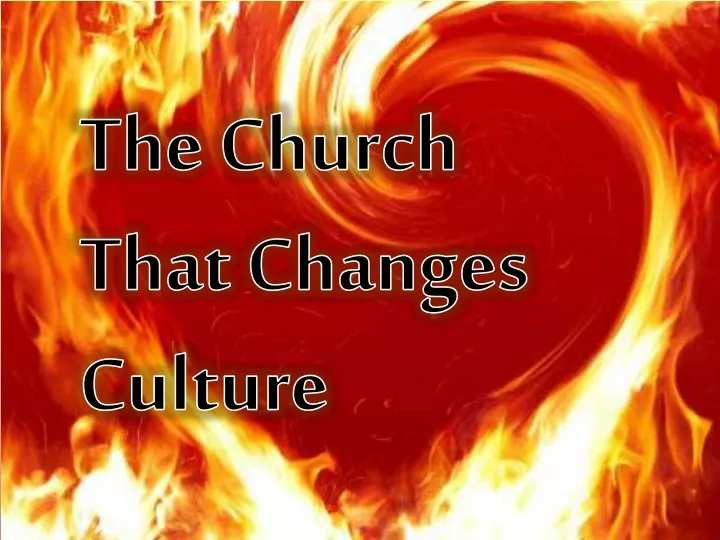 the church that changes culture