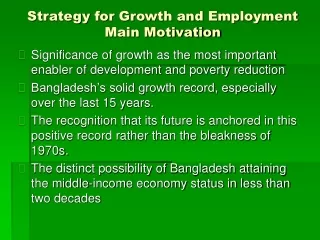 Strategy for Growth and Employment Main Motivation