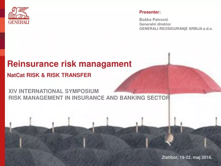 xiv international symposium risk management in insurance and banking sector