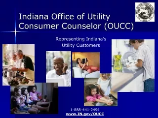 Indiana Office of Utility  Consumer Counselor (OUCC)
