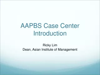 AAPBS Case Center Introduction
