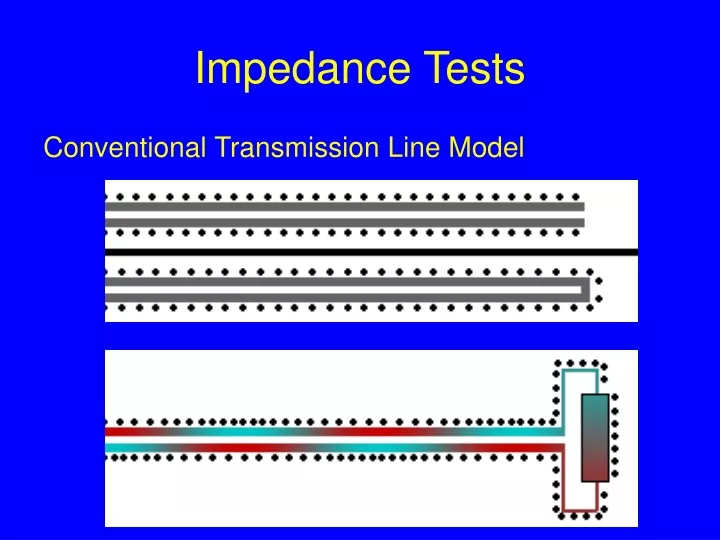 impedance tests