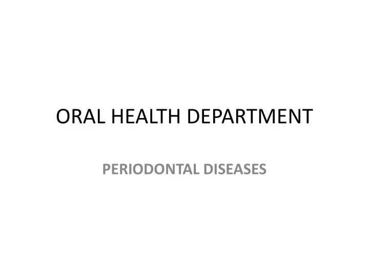 oral health department