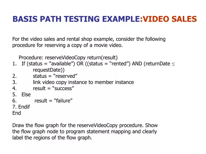 basis path testing example video sales