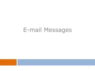 E-mail Messages