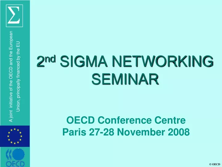 2 nd sigma networking seminar