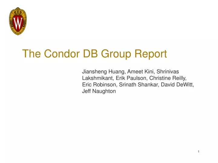 the condor db group report