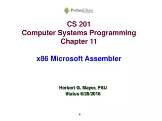 CS 201 Computer Systems Programming Chapter 11 x86 Microsoft Assembler