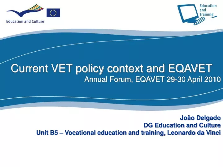 current vet policy context and eqavet annual