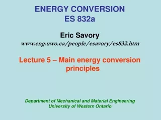 ENERGY CONVERSION ES 832a Eric Savory eng.uwo/people/esavory/es832.htm