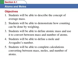 Students will be able to describe the concept of average mass.