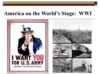 America on the World’s Stage:  WWI