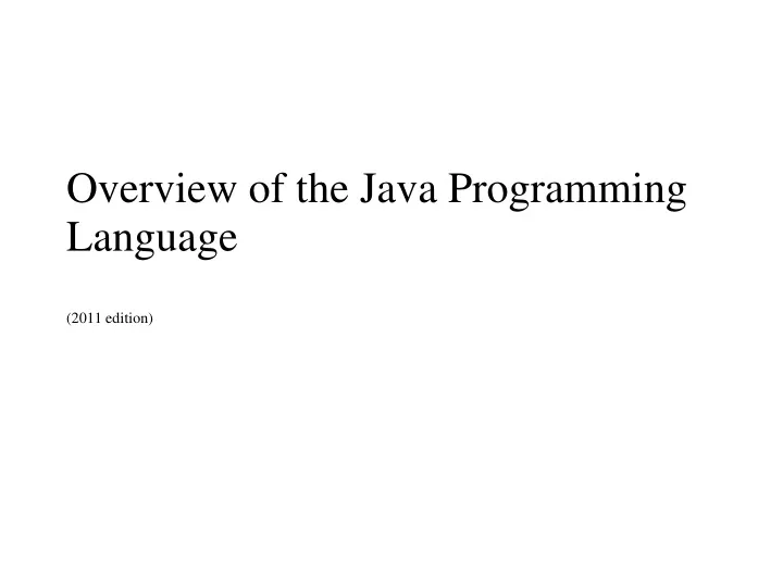 overview of the java programming language 2011 edition