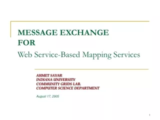 MESSAGE EXCHANGE FOR  Web Service-Based Mapping Services