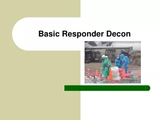 Basic Responder Decon