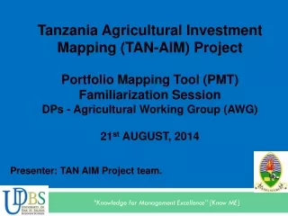 Tanzania Agricultural Investment Mapping (TAN-AIM) Project