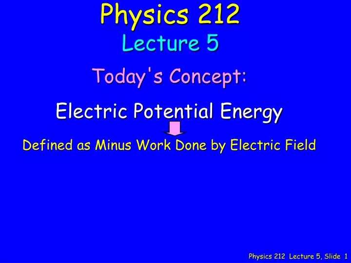 physics 212 lecture 5